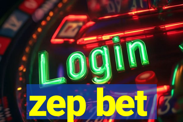 zep bet